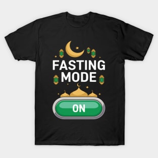 Fasting Mode On Ramadan Kareem Muslim Fasting Month T-Shirt